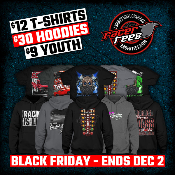 Black Friday Sale 2019 Racer Tees