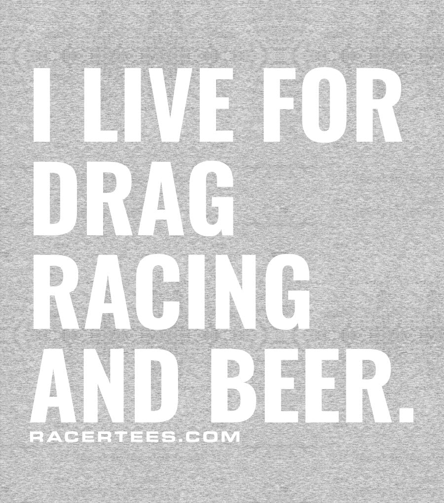 Drag Racing &amp; Beer