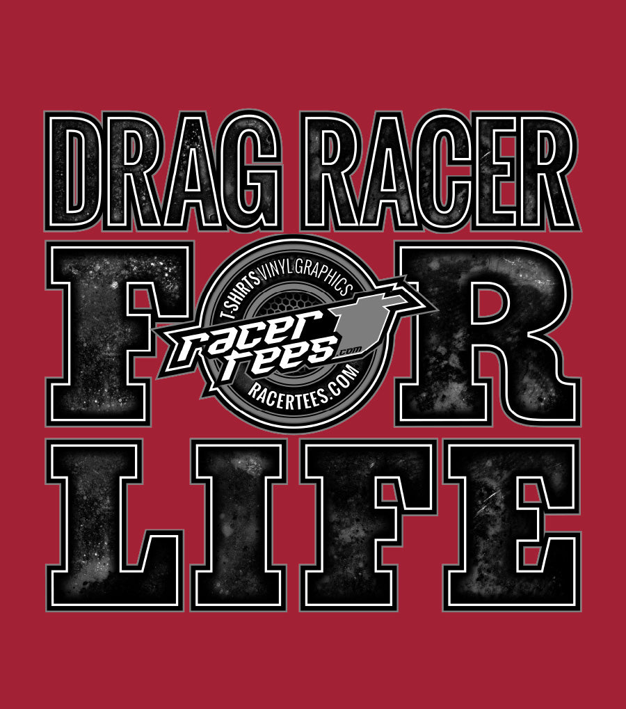 Drag Racer for Life