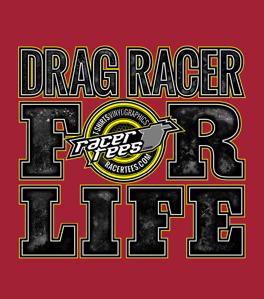 Drag Racer for Life