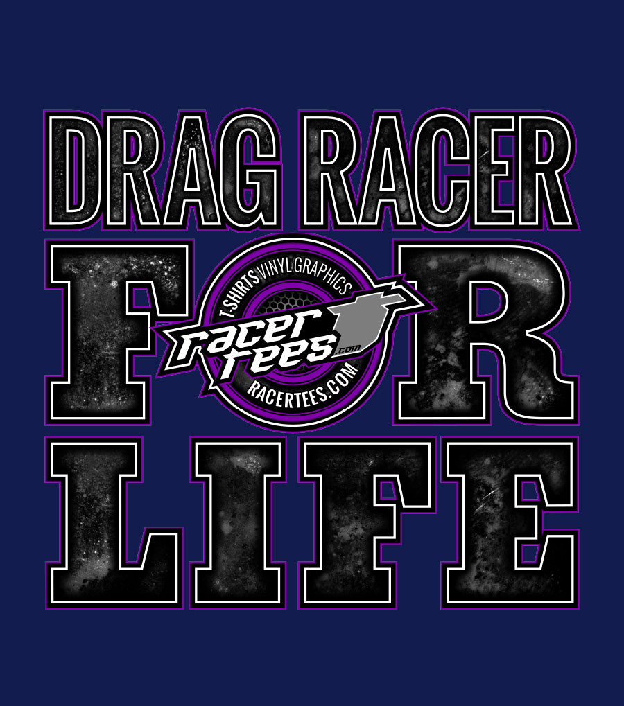 Drag Racer for Life